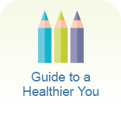 Guide to a Healthier You